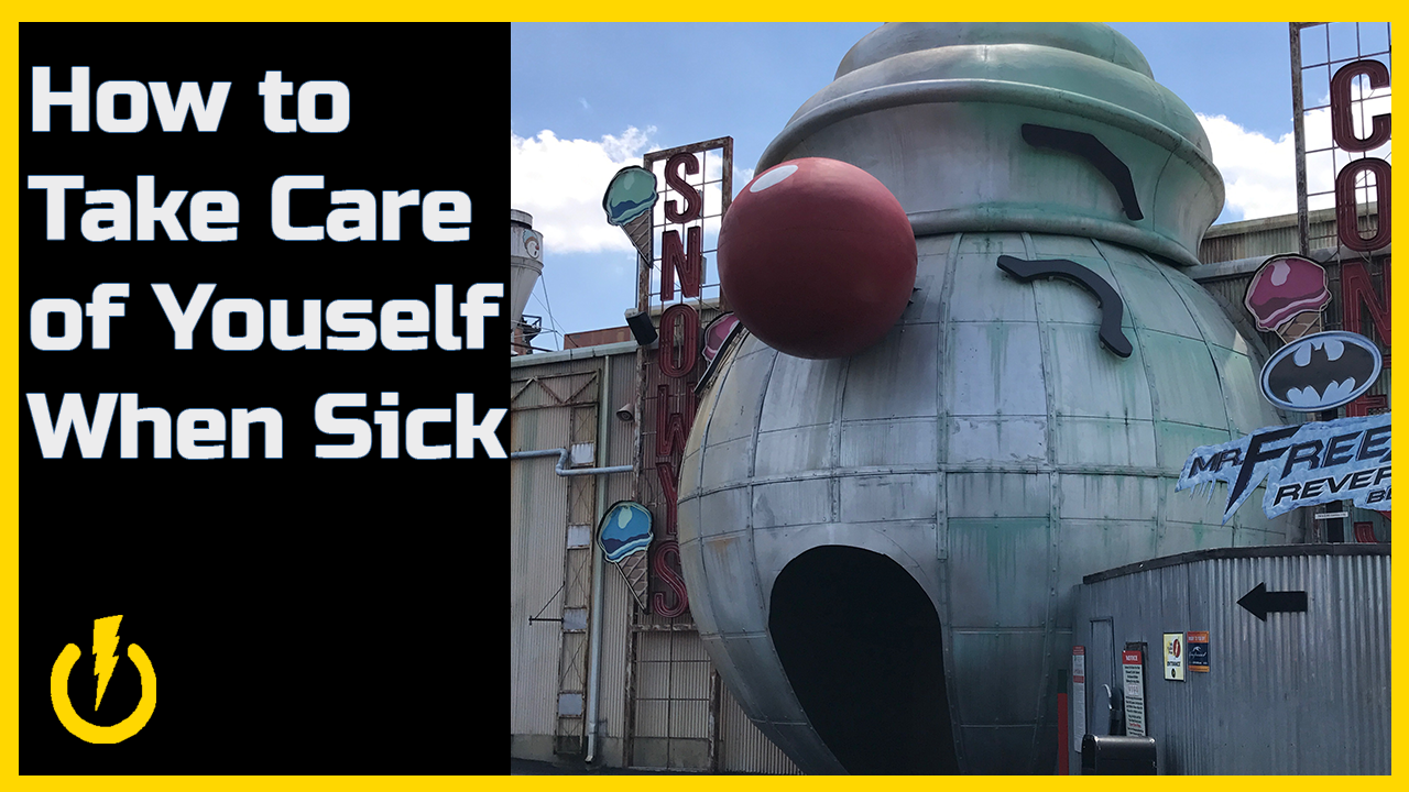 take care of yourself when sick